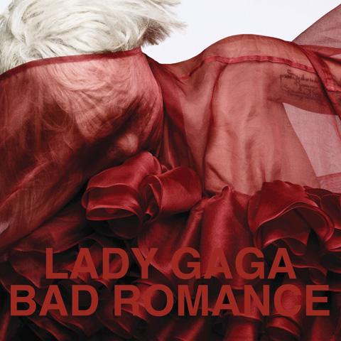 “Bad Romance” by Lady Gaga